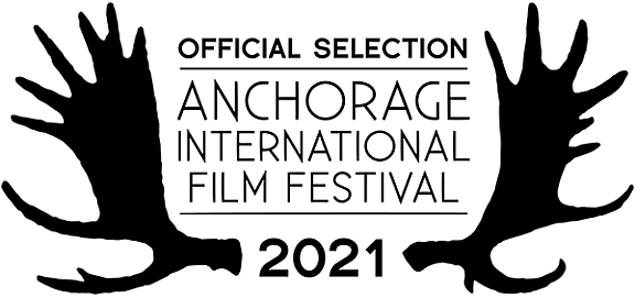 Official Selection Anchorage International Film Festival 2021