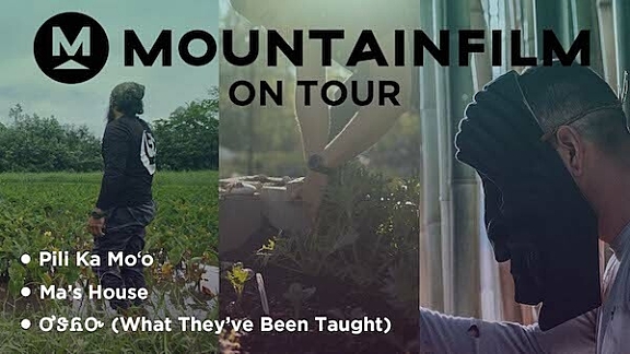 Mountianfilm On Tour, Pili Ka Mo'o, Ma's House, ᎤᏕᏲᏅ (What They’ve Been Taught)