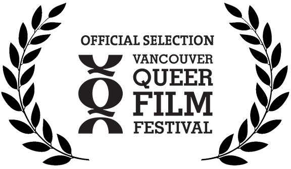 Official Selection Vancouver Queer Film Festival
