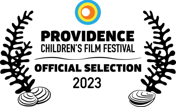 Providence Childrens Film Festival Laurel Official Selection 2023