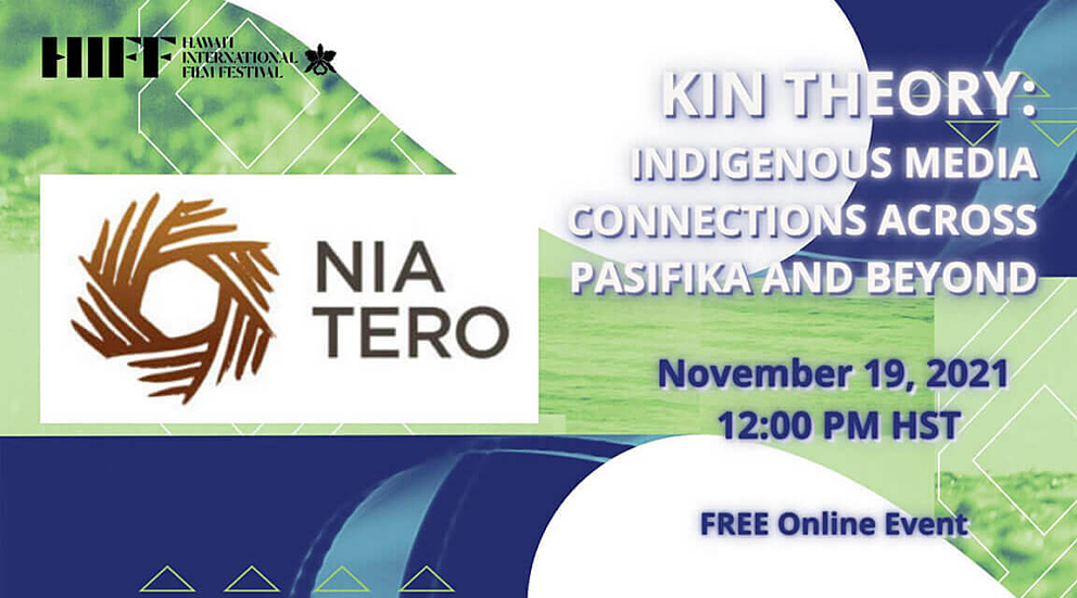111921 Kin Theory Indigenous Media Connections Across Pasifika and Beyond